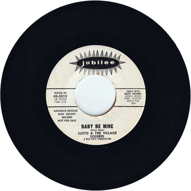 Lloyd & The Village Squires - Hear What I Say / Baby Be Mine (Promo)