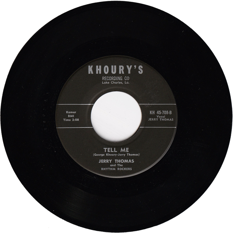 Jerry Thomas & The Rhythm Rockers - Baby Please / Tell Me