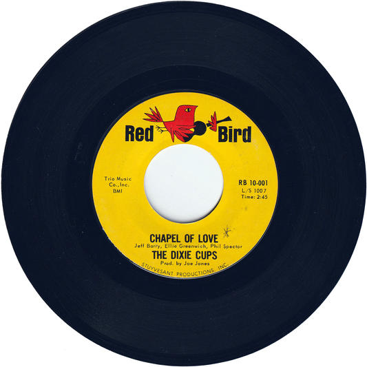 The Dixie Cups - Chapel Of Love / Ain't That Nice