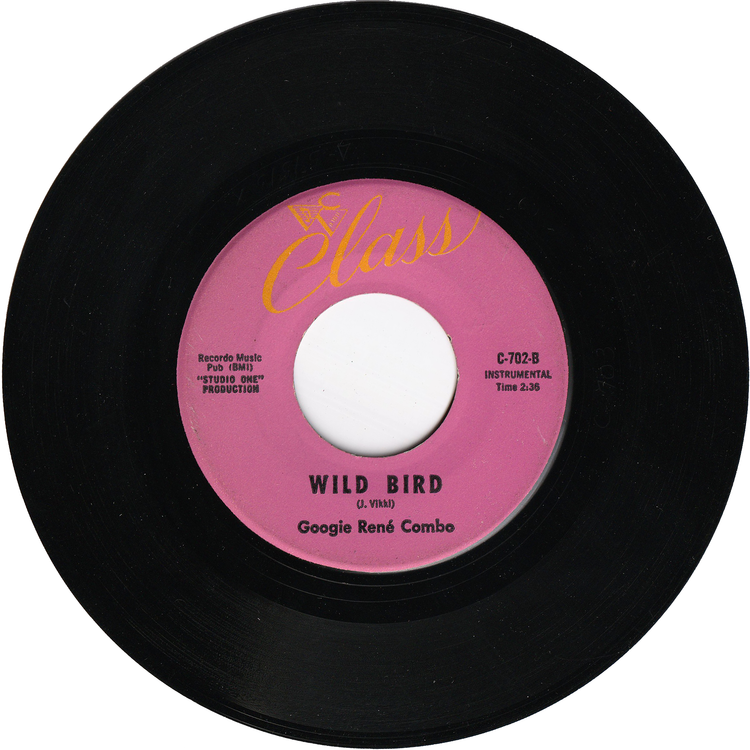 Googie Rene Combo - Wild Bird / Soul Zone '65 – NIGHT BEAT RECORDS