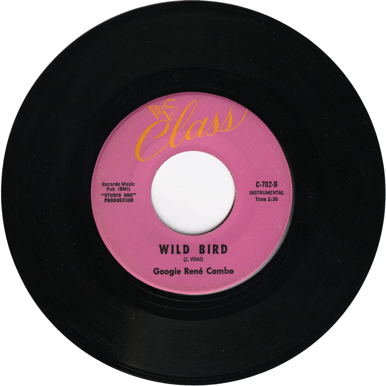 Googie Rene Combo - Wild Bird / Soul Zone '65