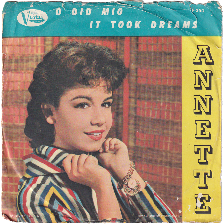 Annette - O Dio Mio / It Took Dreams (w/PS)