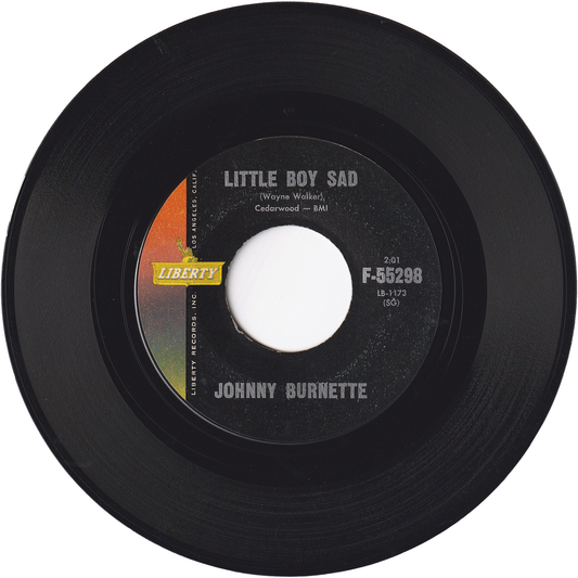 Johnny Burnette - Little Boy Sad / (I Go) Down To The River