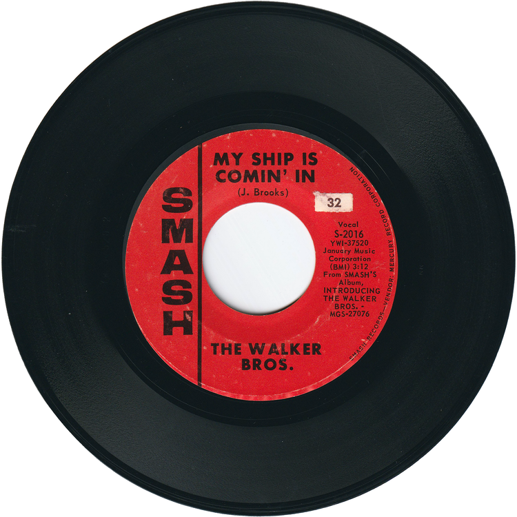 The Walker Brothers - My Ship Is Comin' In / You're All Around Me