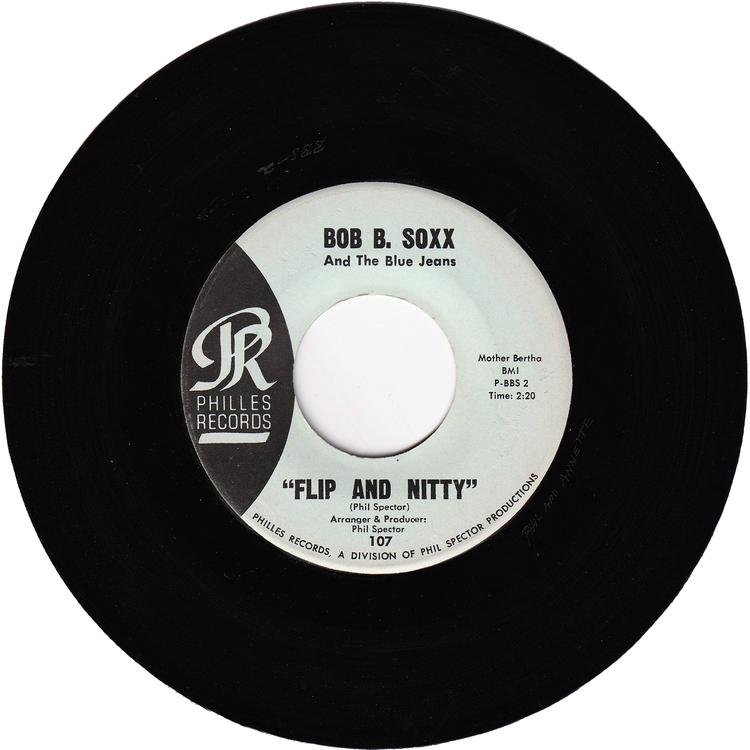 Bob B. Soxx & The Blue Jeans - Zip-A-Dee Doo-Dah / Flip & Nitty