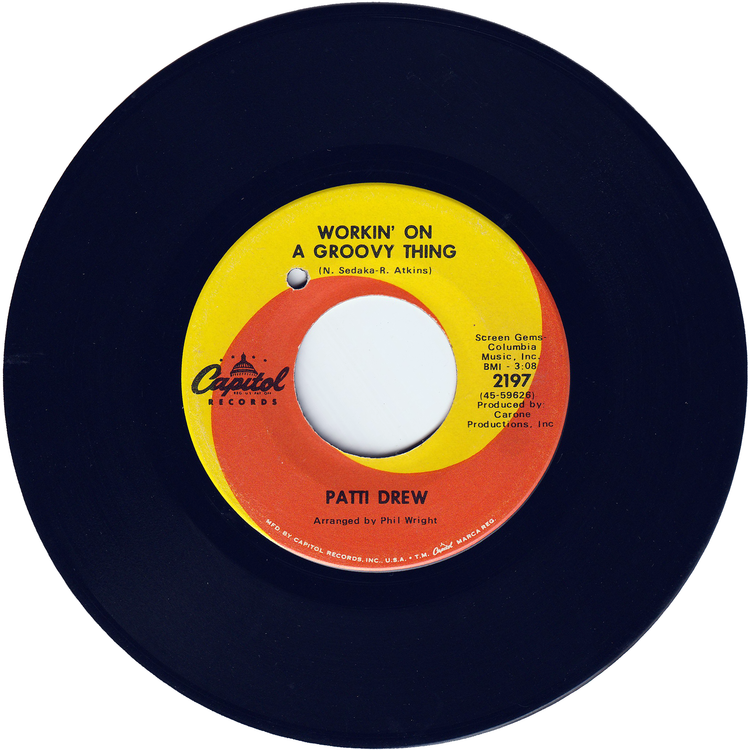 Patti Drew - Workin' On A Groovy Thing / Without Doubt