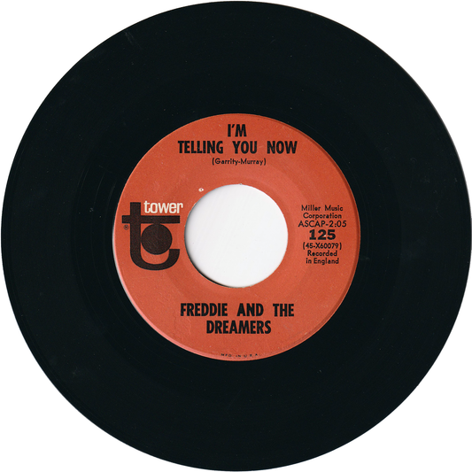 Freddie & The Dreamers - I'm Telling You Now / What Have I Done To You