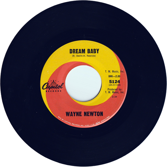 Wayne Newton - Dream Baby / I'm Looking Over A Four Leaf Clover