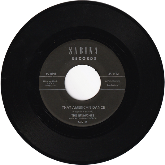 The Belmonts - That American Dance / I Need Some One