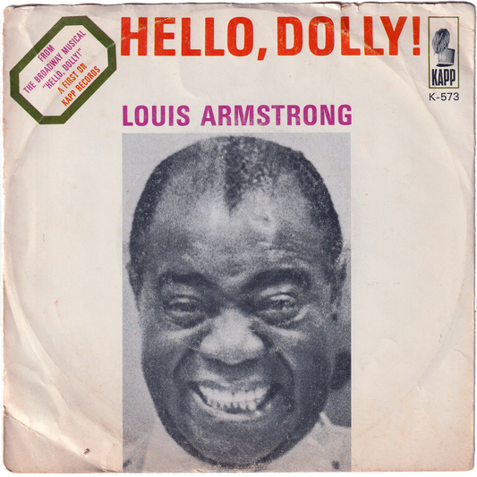 Louis Armstrong - Hello, Dolly! / A Lot Of Livin' To Do (w/PS)