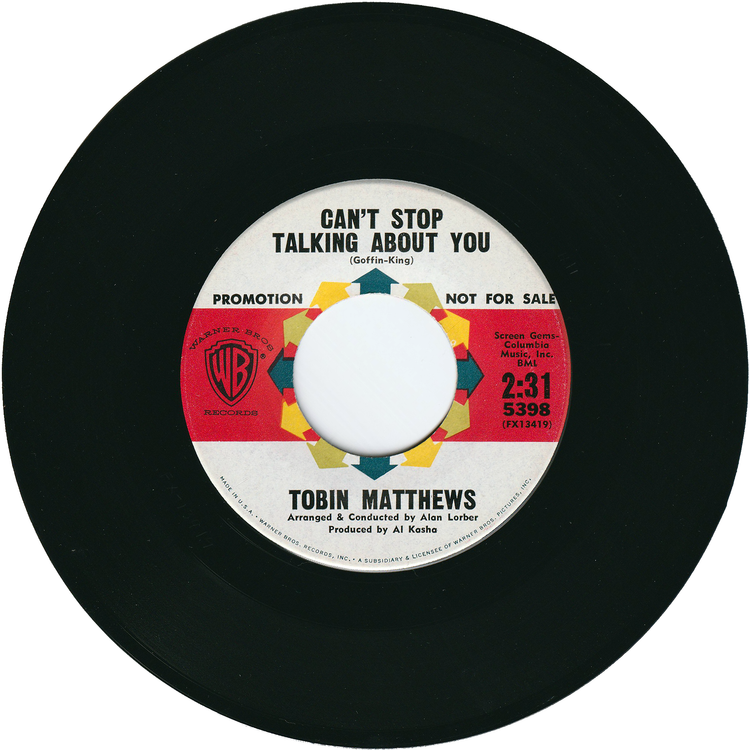 Tobin Matthews - Can't Stop Talking About You / When You Came Along (Promo)