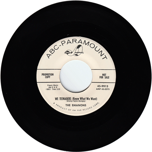 The Emanons - We Teenagers (Know What We Want) / Dear One (Promo)