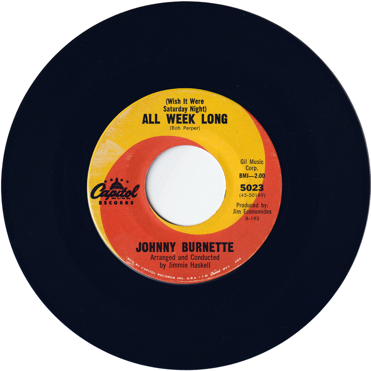 Johnny Burnette - (Wish It Were Saturday Night) All Week Long / It Isn't There