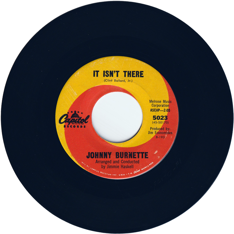 Johnny Burnette - (Wish It Were Saturday Night) All Week Long / It Isn't There