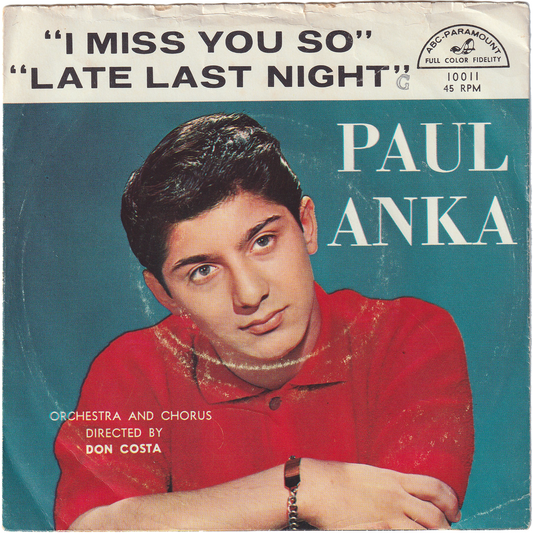 Paul Anka - Late Last Night / I Miss You So (w/PS)