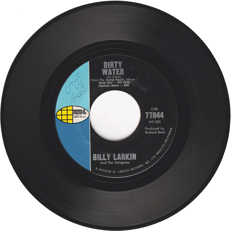 Billy Larkin & The Delegates - Hold On! I'm A Comin' / Dirty Water