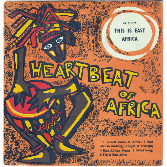 Heartbeat Of Africa Series - This Is East Africa [Kenya] (45rpm, 7inch, EP, w/PS)