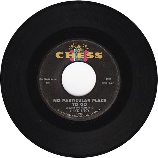 Chuck Berry - No Particular Place To Go / You Two