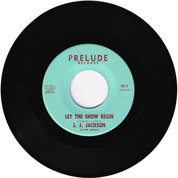 J. J. Jackson & The Jackaels - Oo-Ma-Liddi / Let The Show Begin [PRELUDE label]
