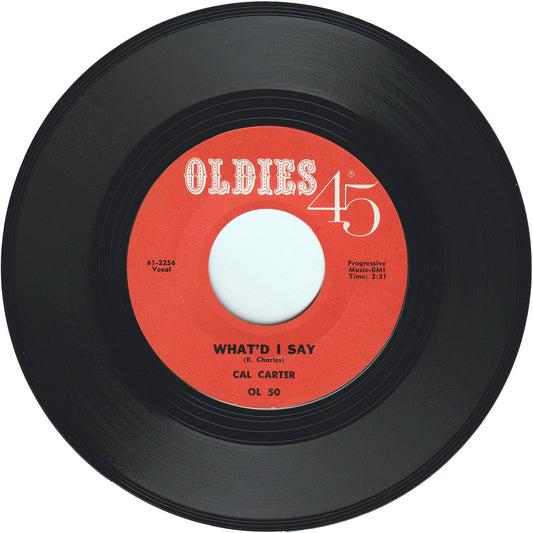 Cal Carter - What'd I Say / Eddie Cooley & The Dimples - Priscilla (Re-Issue)