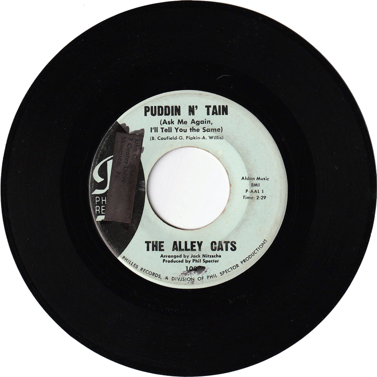 The Alley Cats - Puddin N' Tain / Feel So Good