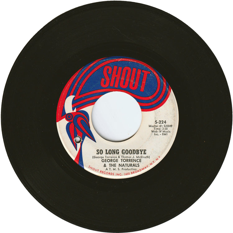 George Torrence & The Naturals - Lickin' Stick / So Long Goodbye