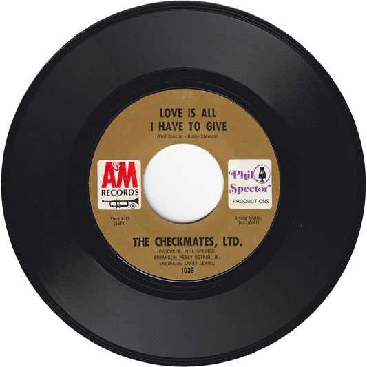 Sonny Charles ＆ The Checkmates, Ltd. - Love Is All I Hate To Give / Never Should Have Lied