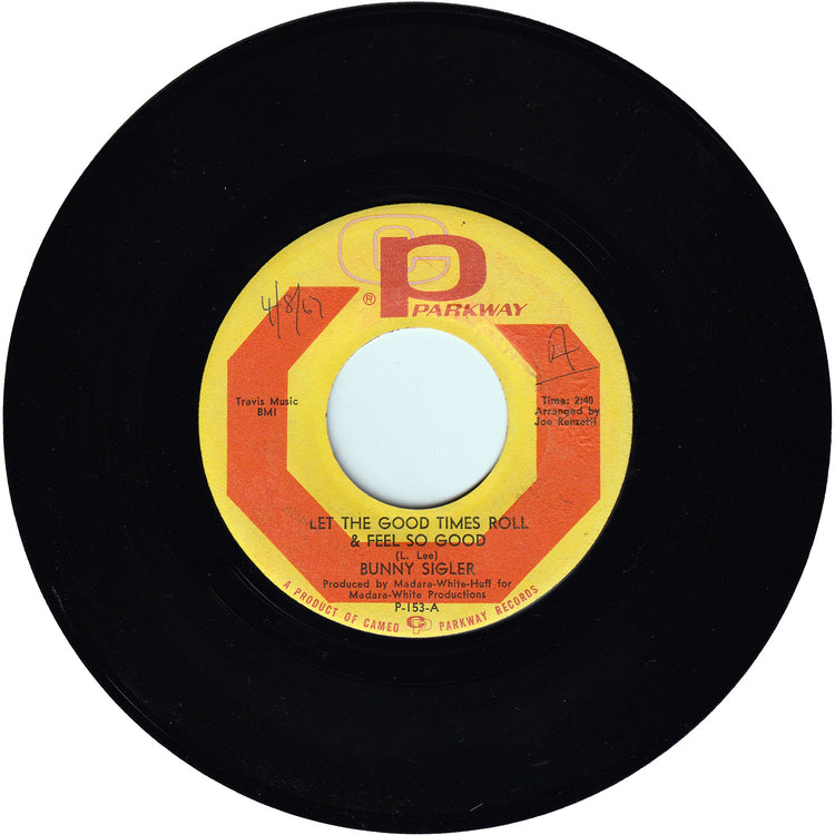 Bunny Sigler - Let The Good Times Roll & Feel So Good / There's No Love Left
