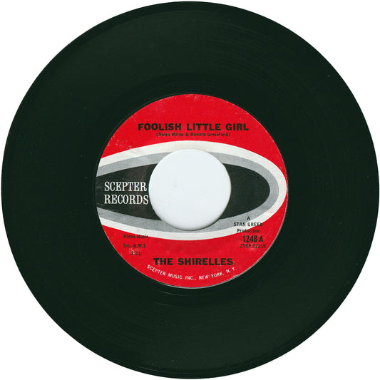 The Shirelles - Foolish Little Girl / Not For All The Money In The World