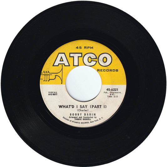 Bobby Darin - What'd I Say (Part 1) / What'd I Say (Part 2)