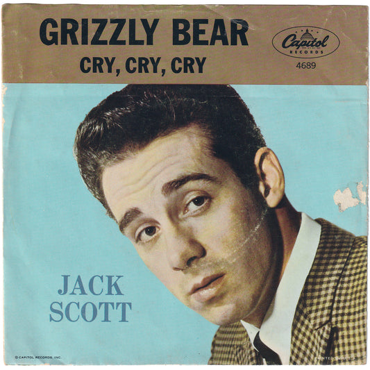 Jack Scott - Cry, Cry, Cry / Grizzily Bear (w/PS)