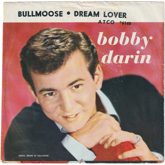 Bobby Darin - Dream Lover / Bullmoose (w/PS)