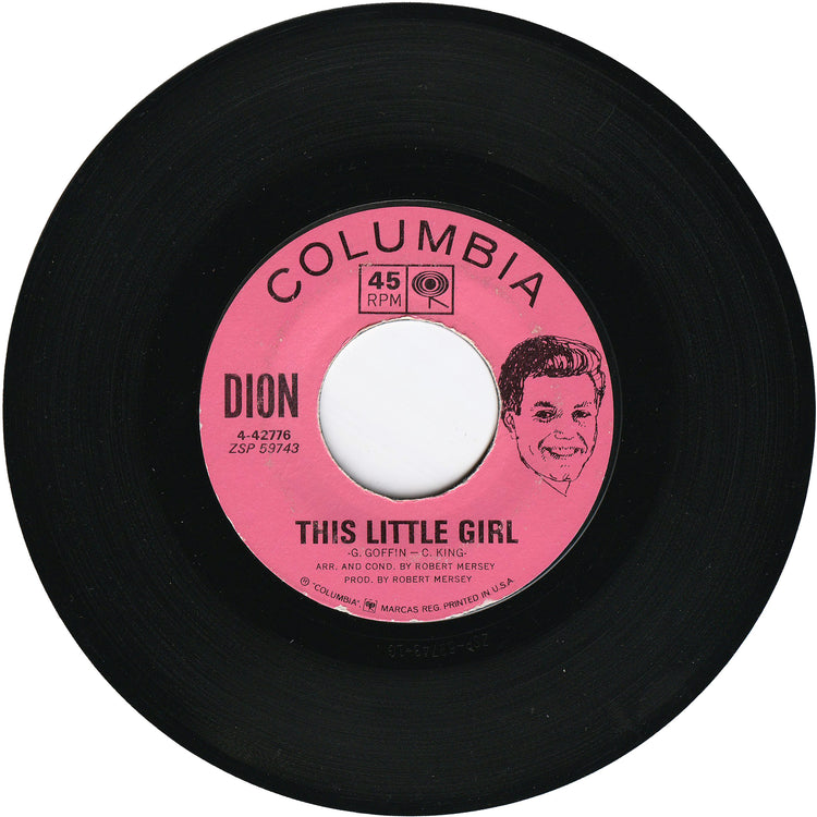 Dion - This Little Girl / The Loneliest Man In The World