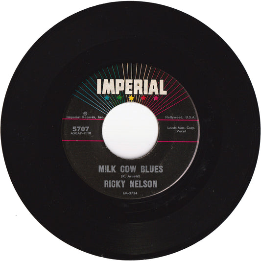 Ricky Nelson - Milk Cow Blues / You Are The Only One