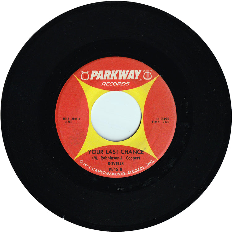 The Dovells - Your Last Chance / Hully Gully Baby
