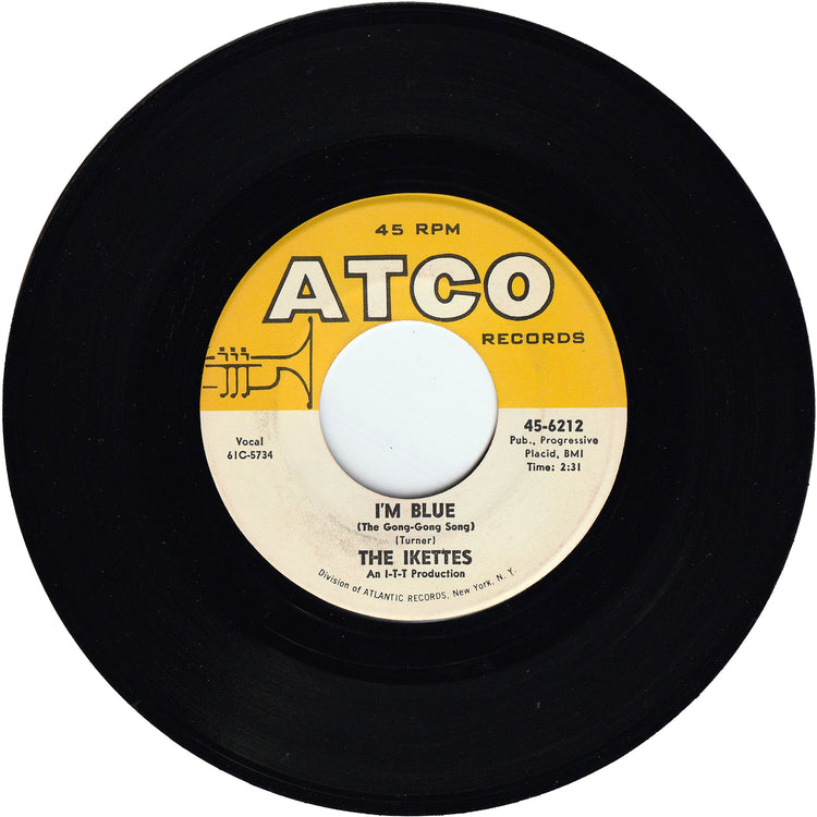The Ikettes - I'm Blue (The Gong-Gong Song) / Find My Baby