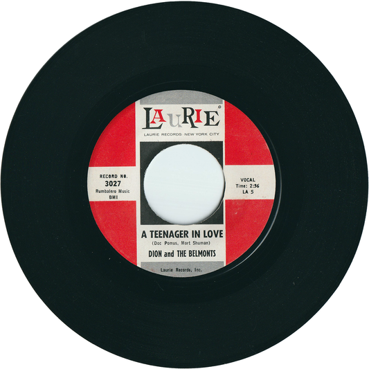 Dion & The Belmonts - A Teenager In Love / I've Cried Before