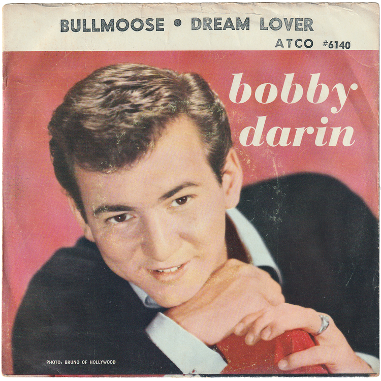 Bobby Darin - Dream Lover / Bullmoose (w/PS)