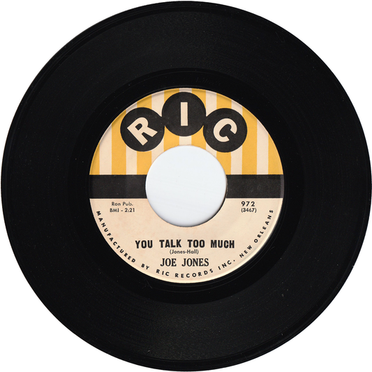 Joe Jones - You Talk Too Much / I Love You Still [RIC label]