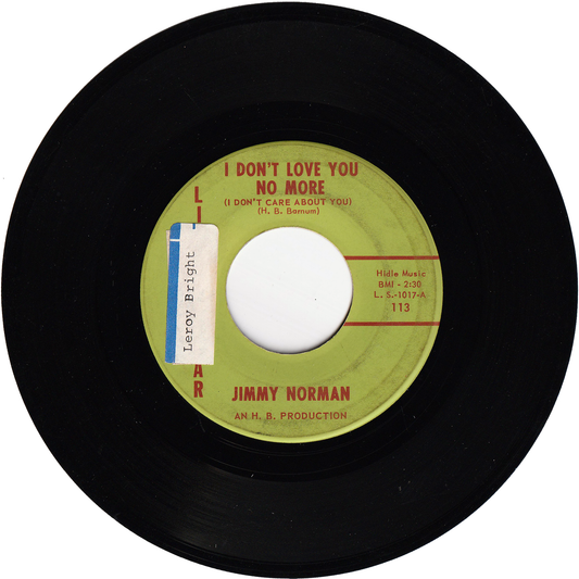 Jimmy Norman - I Don't Love You No More (I Don't Care About You) / Tell Her For Me