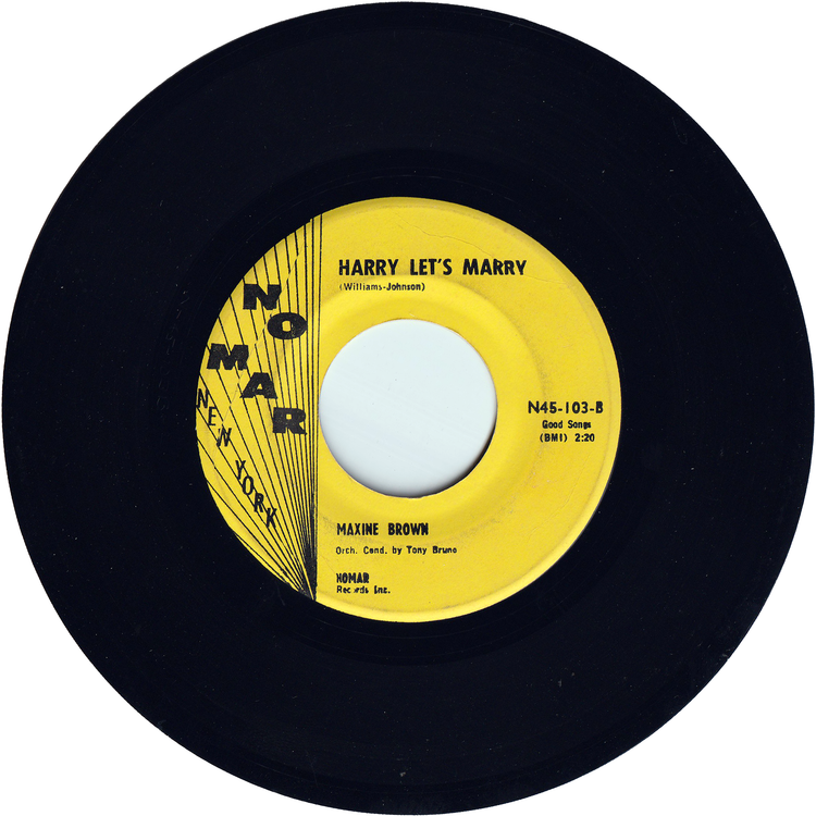 Maxine Brown - All In My Mind / Harry Let's Marry