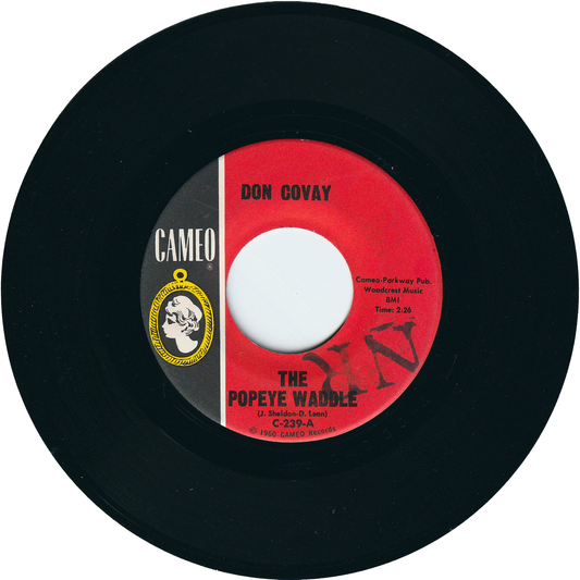 Don Covay - The Popeye Waddle / One Little Boy Had Money