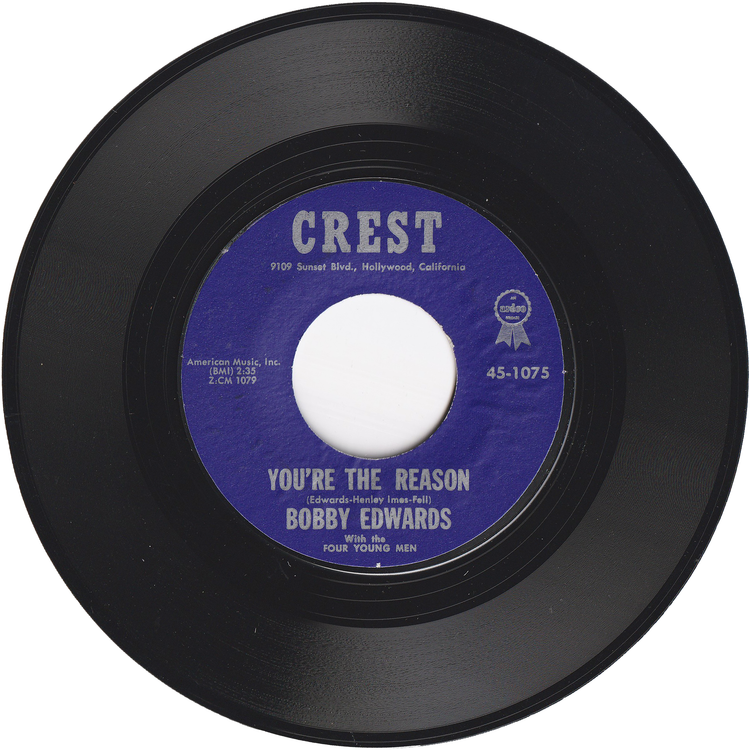 Bobby Edwards - You're The Reason / I'm a Fool For Loving You