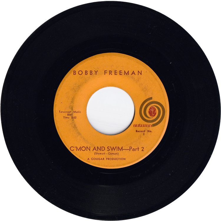 Bobby Freeman - C'mon & Swim / C'mon & Swim Part 2 – NIGHT BEAT RECORDS