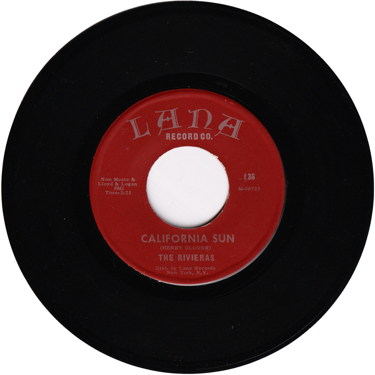 The Rivieras - California Sun / H B Goose Step [60's Re-Issue]