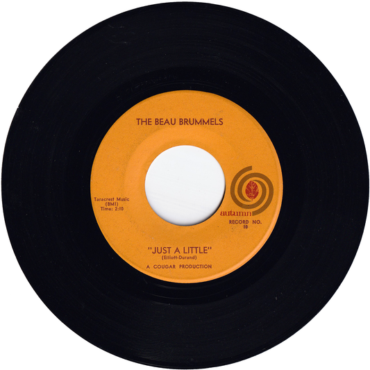 The Beau Brummels - Just A Little / They'll Make You Cry