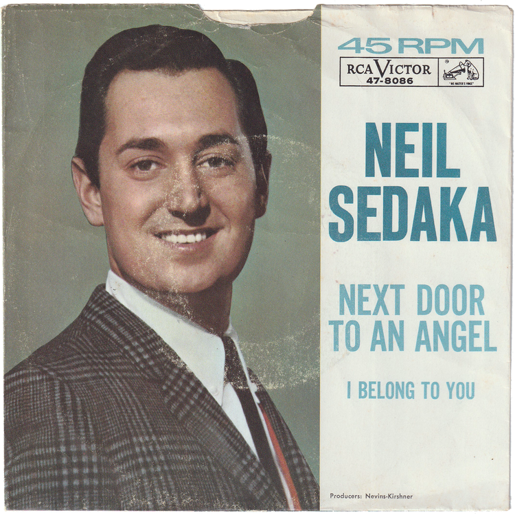 Neil Sedaka - Next Door To An Angel / I Belong To You (w/PS)