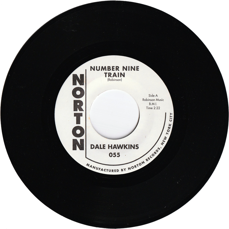 Dale Hawkins - Number Nine Train / On Account Of You (w/PS)