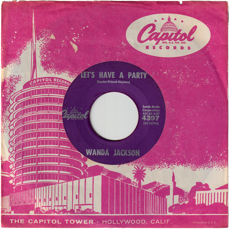 Wanda Jackson - Let's Have A Party / Cool Love