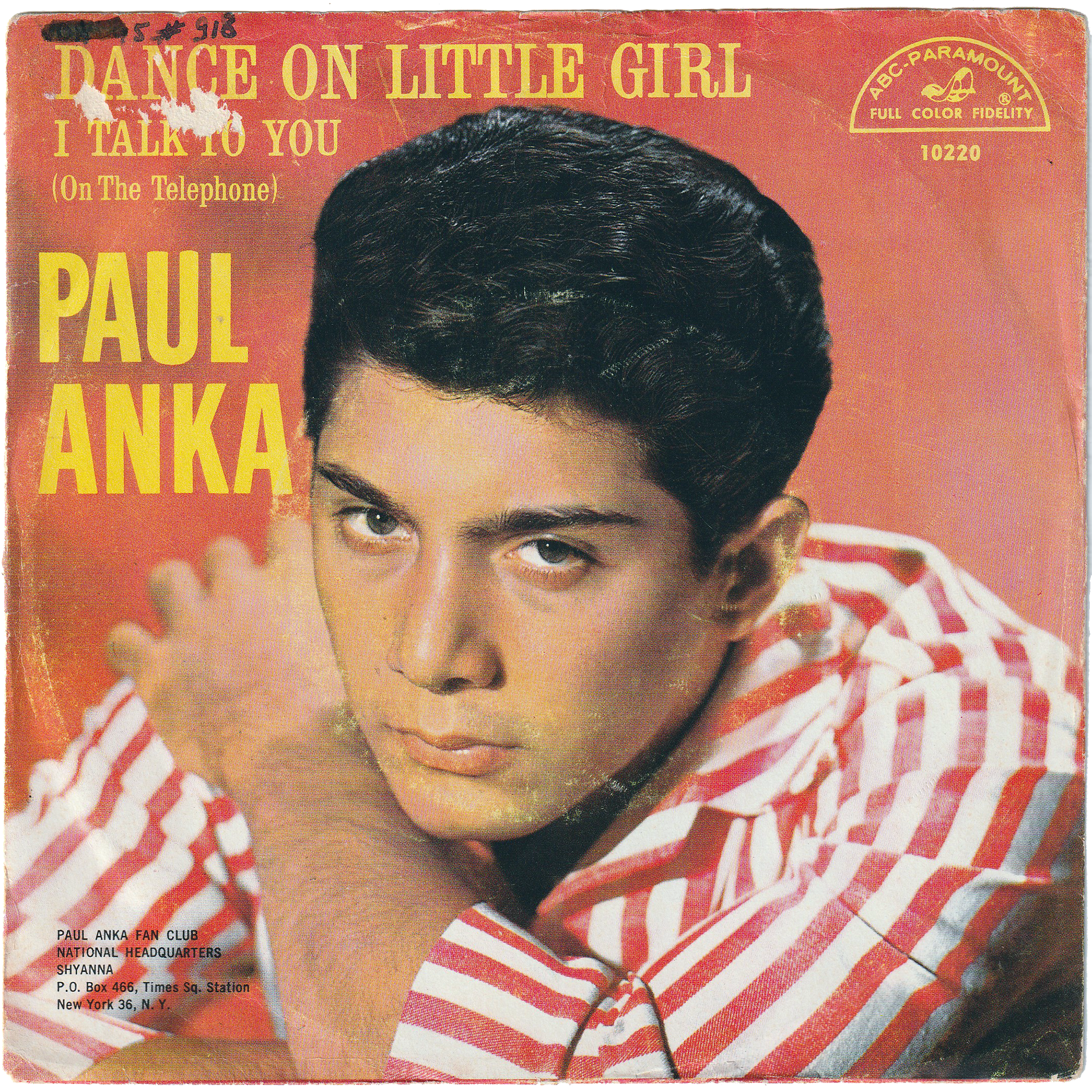 Paul Anka - Dance On Little Girl / I Talk To You (On The Telephone) (w